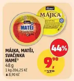 Penny Market Májka, Matěj, Svačinka HAMÉ nabídka