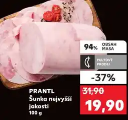Kaufland PRANTL Šunka nejvyšší jakosti nabídka