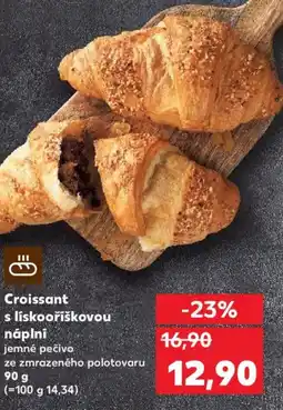Kaufland Croissant s liskooříškovou náplni nabídka