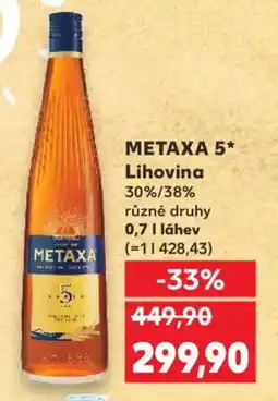 Kaufland METAXA 5* Lihovina 30%/38% nabídka