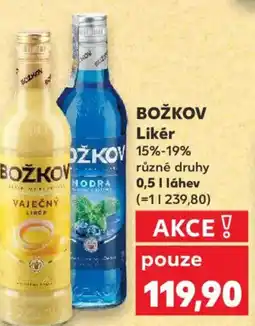 Kaufland BOŽKOV Likér 15%-19% nabídka