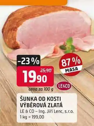 LE&CO ŠUNKA OD KOSTI VÝBĚROVÁ ZLATÁ
