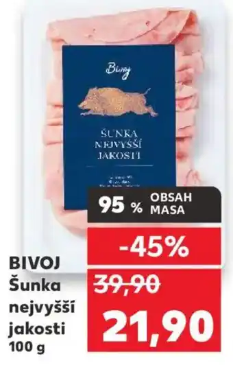 Kaufland BIVOJ Šunka nejvyšší jakosti nabídka