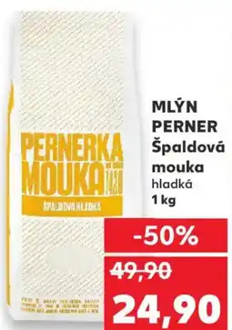 Kaufland MLÝN PERNER Špaldová mouka nabídka