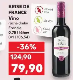Kaufland BRISE DE FRANCE Víno Francie nabídka