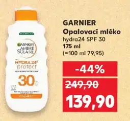 Kaufland GARNIER Opalovací mléko hydra24 SPF 30 nabídka