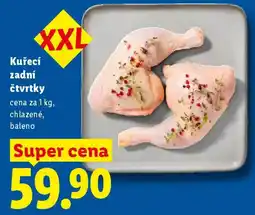 Lidl Kuřecí XXL čtvrtky nabídka