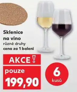 Kaufland Sklenice na víno nabídka