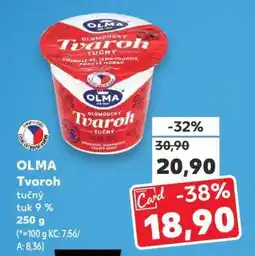 Kaufland OLMA Tvaroh tučný 9% nabídka