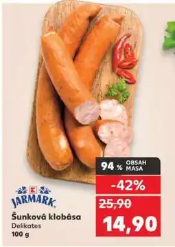 Kaufland Šunková klobása nabídka