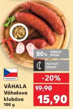 Kaufland Váhala klobása nabídka