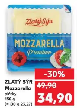 Kaufland ZLATÝ SÝR Mozzarella plátky nabídka