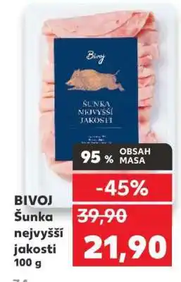 Kaufland BIVOJ Šunka nejvyšší jakosti 100 g nabídka