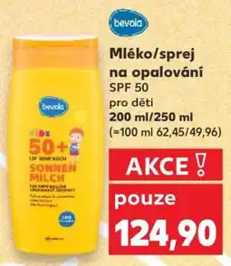 Kaufland Mléko/sprej na opalování SPF 50 pro děti nabídka