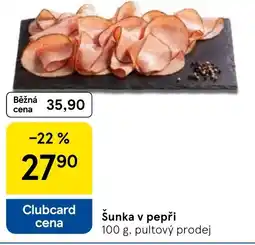 Tesco Šunka v pepři pultový prodej nabídka