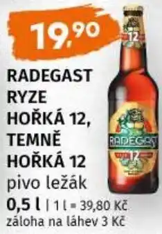 Terno Radegast ryze hořká 12, temně hořká 12 nabídka