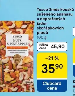 Tesco Tesco Směs kousků sušeného ananasu a nepražených jader skořápkových plodů nabídka