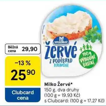 Tesco Milko Žervė, 150 g, dva druhy nabídka