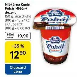 Tesco Mlékárna Kunín Pohár Mléčný dezert, 150 g, více druhů nabídka