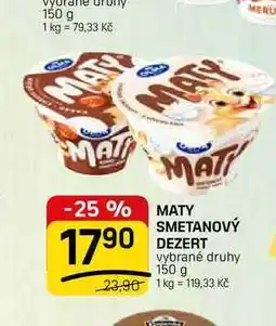 Flop MATY SMETANOVÝ DEZERT vybrané druhy nabídka