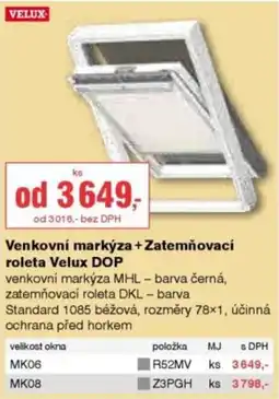 DEK Venkovní markýza + Zatemňovací roleta Velux DOP nabídka
