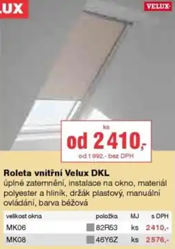 DEK Roleta vnitřní Velux DKL nabídka
