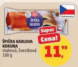 Penny Market ŠPIČKA KARLOVA KORUNA maková, švestková nabídka