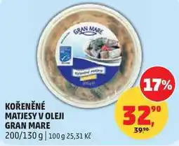 Penny Market KOŘENĚNÉ MATJESY V OLEJI GRAN MARE, 200/130 g nabídka