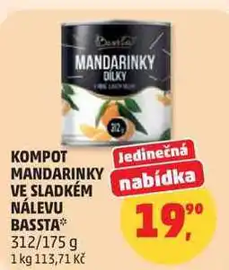 Penny Market KOMPOT MANDARINKY VE SLADKÉM NÁLEVU BASSTA, 312/175 g nabídka