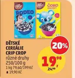 Penny Market DĚTSKÉ CEREÁLIE CRIP CROP různé druhy, 250/100 g nabídka