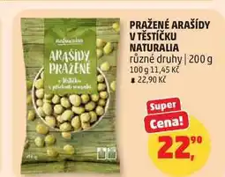 Penny Market PRAŽENÉ ARAŠÍDY V TĚSTÍČKU NATURALIA různé druhy nabídka