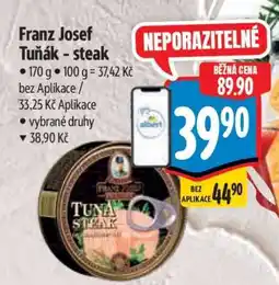 Albert Franz Josef Tuňák steak nabídka
