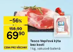 Tesco Tesco Vepřová kýta bez kosti nabídka
