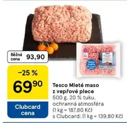 Tesco Tesco Mleté maso z vepřové plece nabídka