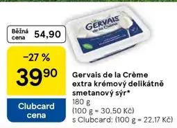 Tesco Gervais de la Crème extra krémový delikátně smetanový sýr nabídka