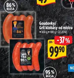Albert Goudovky/ Gril klobásy od mistra nabídka
