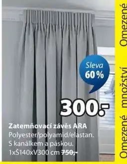 JYSK ZATEMŇOVACÍ ZÁVĚS ARA nabídka