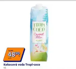Action Kokosová voda Tropi-coco nabídka