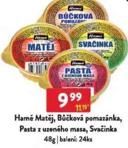 Qanto Hamé Matěj, Bůčková pomazánka, Pasta z uzeného masa, Svačinka nabídka