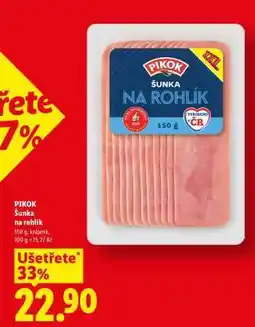 Lidl Pikok Šunka na rohlík nabídka