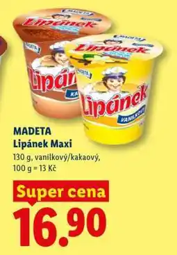 Lidl Madeta Lipánek Maxi nabídka