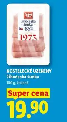 Lidl KOSTELECKÉ UZENINY Jihočeská šunka nabídka