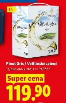 Lidl PINOT GRIS / VELTLÍNSKÉ ZELENÉ nabídka