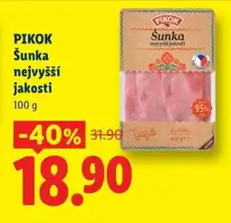 Lidl PIKOK ŠUNKA NEJVYŠŠÍ JAKOSTI nabídka