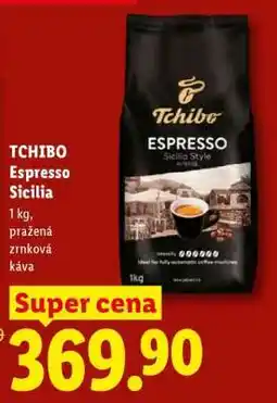 Lidl TCHIBO ESPRESSO SICILIA nabídka