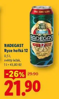 Lidl Radegast Ryze Hořká 12 nabídka