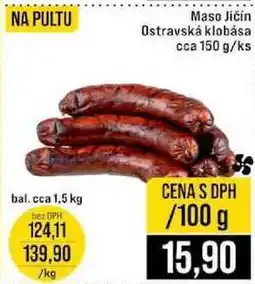 Jip Maso Jičín Ostravská klobása cca 150 g 100g nabídka