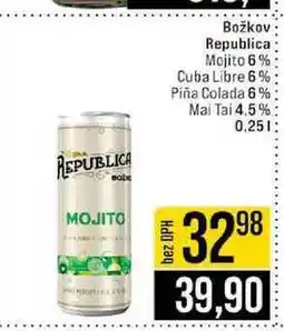 Jip Božkov Republica Mojito 6% Cuba Libre 6% Piña Colada 6% Mai Tai 4.5% nabídka