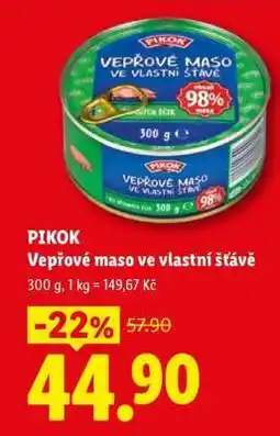 Lidl PIKOK VEPŘOVÉ MASO VE VLASTNÍ ŠŤÁVĚ nabídka