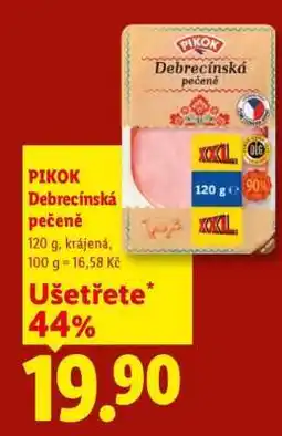 Lidl PIKOK DEBRECÍNSKÁ PEČENĚ nabídka